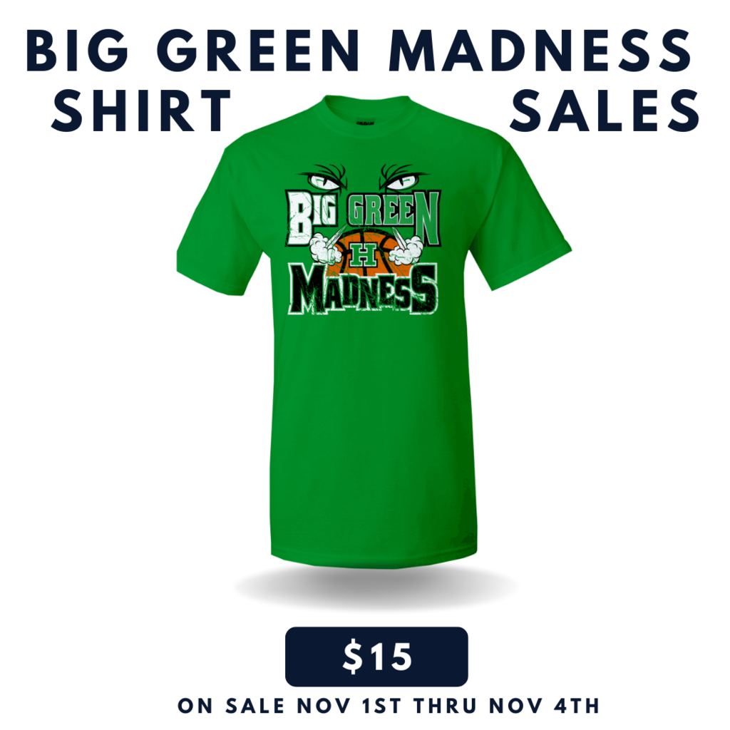 Big Green Madness shirt sales