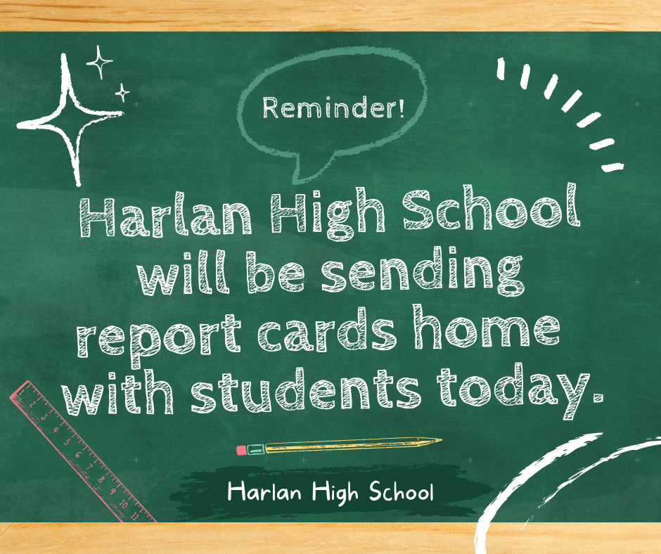 HHS Report Cards being sent home